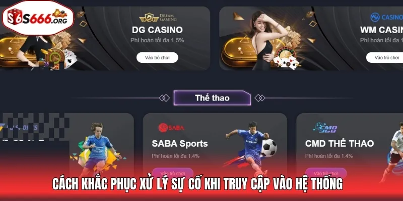 Cách khắc phục xử lý sự cố khi truy cập vào hệ thống