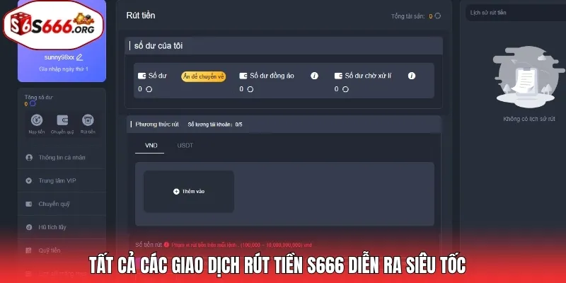 Tất cả các giao dịch rút tiền S666 diễn ra siêu tốc